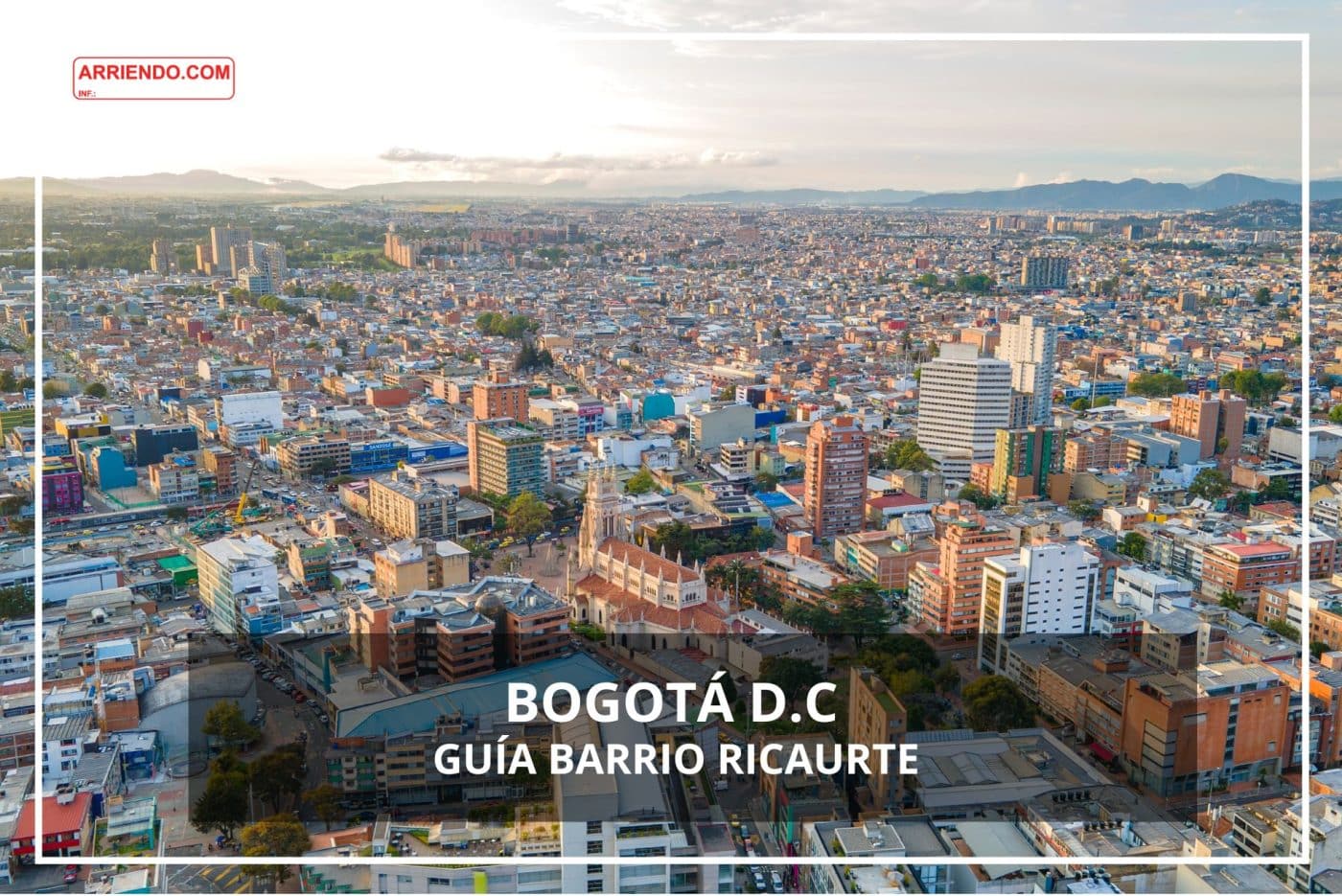 Barrio Ricaurte en Bogotá