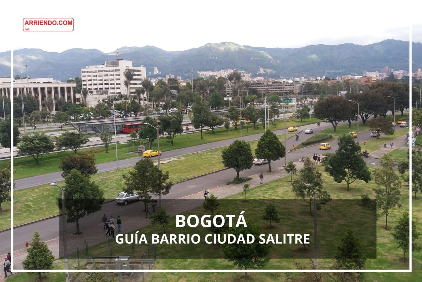 Guía del barrio Ciudad Salitre de Bogotá
