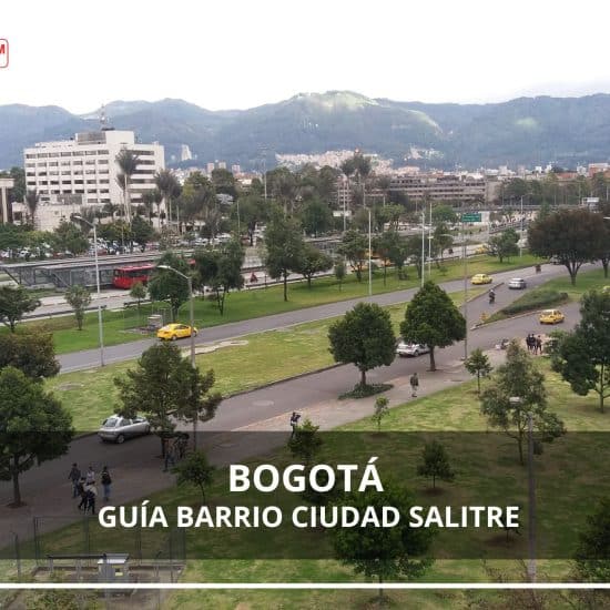 Guía del barrio Ciudad Salitre de Bogotá