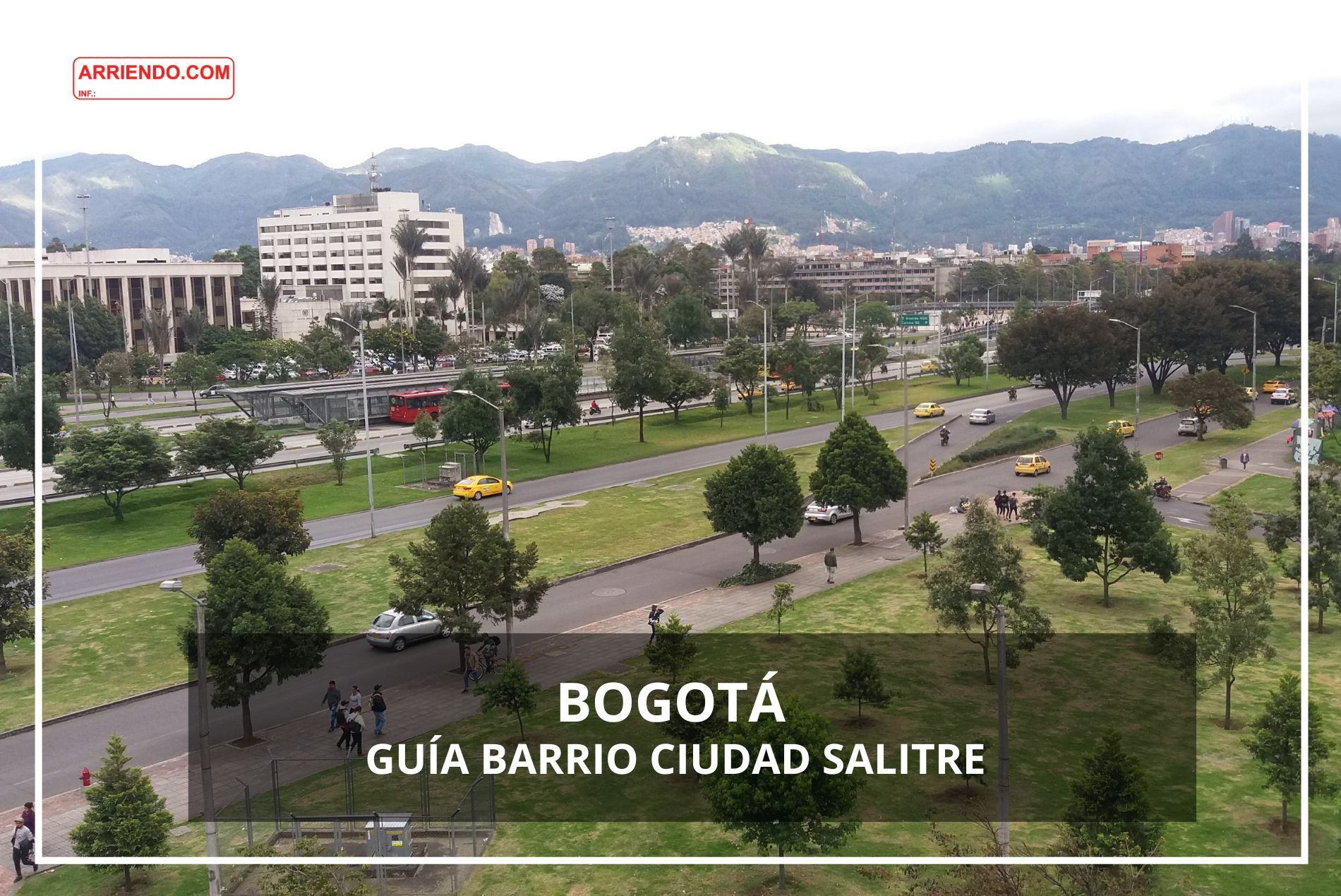 Guía del barrio Ciudad Salitre de Bogotá