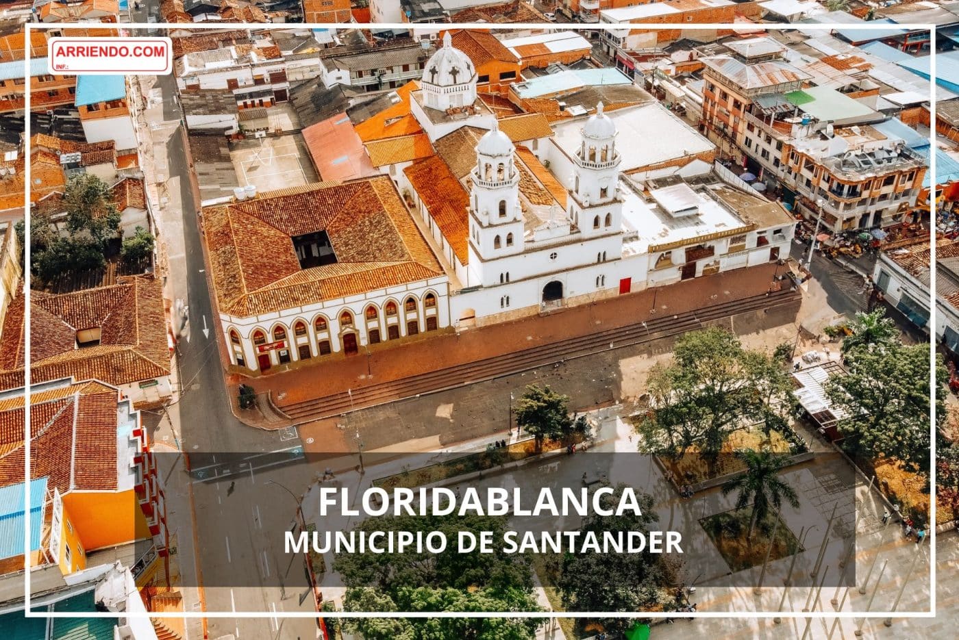 Guía para vivir en el Municipio de Floridablanca