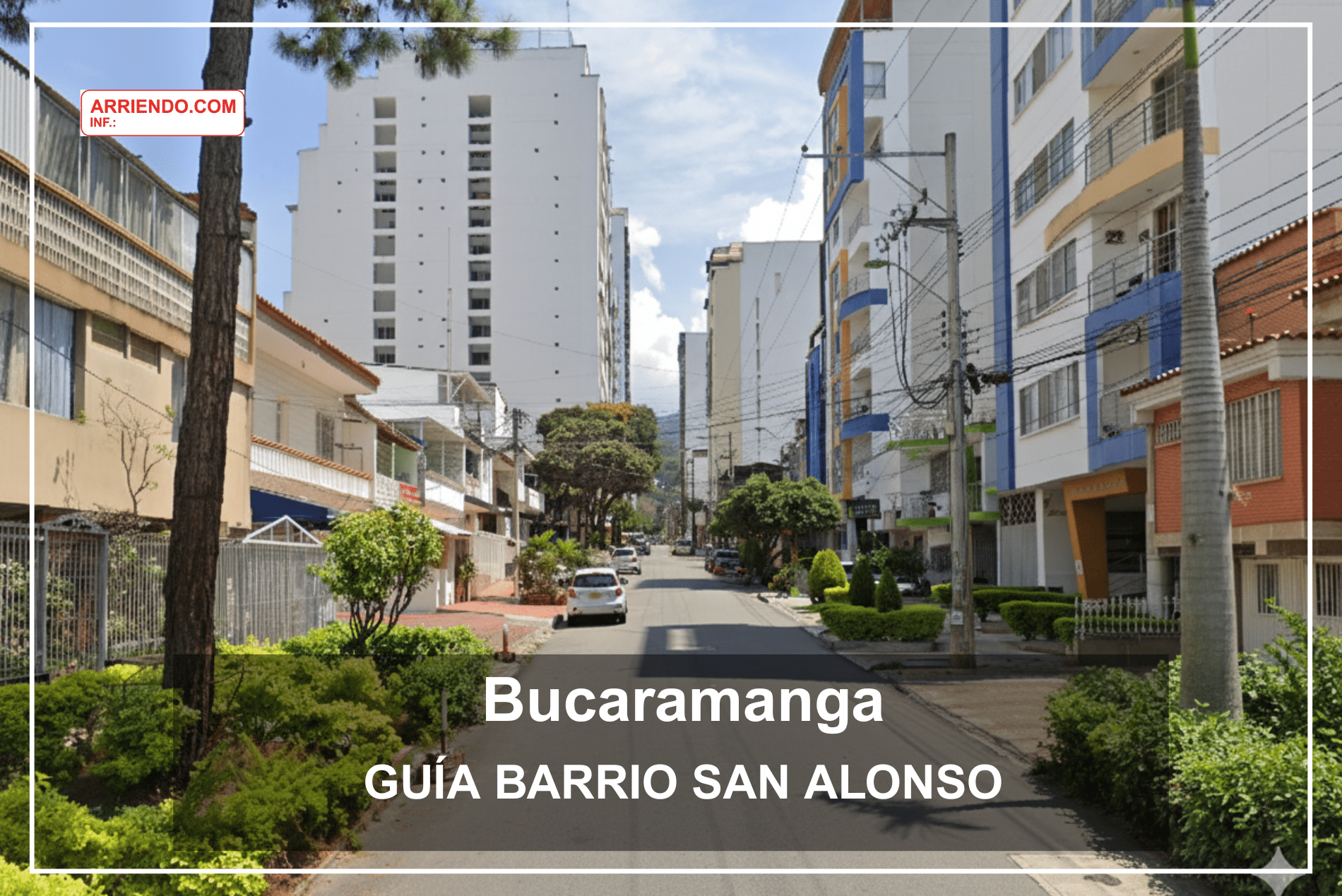 tu guia del barrio san alonso en bucaramanga colombia